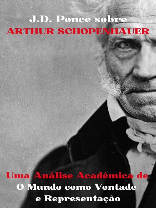 Title details for J.D. Ponce sobre Arthur Schopenhauer by J.D. Ponce - Available